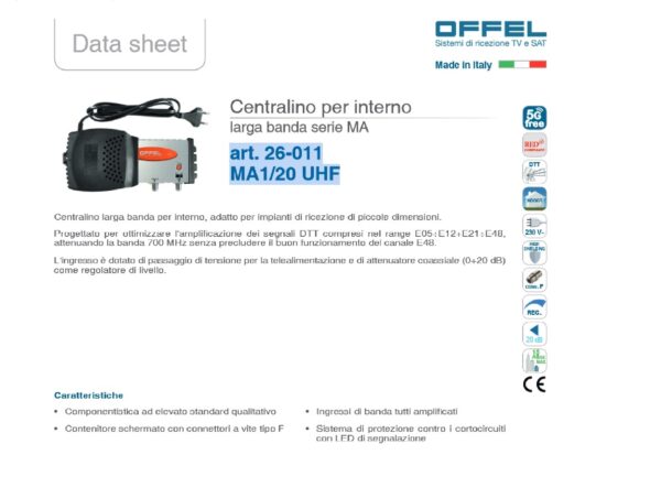 Offel 26-011 Centralino UHF per interno larga banda serie MA