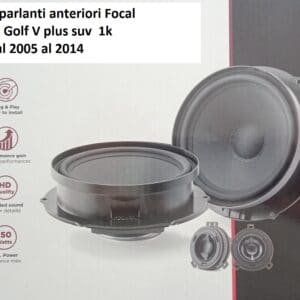 Kit altoparlanti anteriori Focal per VW Golf V plus suv 2005-2014 1k